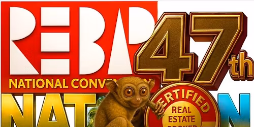 47th REBAP National Convention