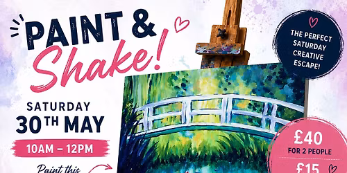 Paint & Shake: Paint a MONET \u00a340 for two!
