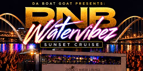 Shaod's Water Lounge " R & B Water Vibez Sunset Cruise" (Boat  Indoors w\/Heat) 