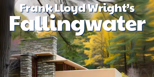 Frank Lloyd Wright's Fallingwater
