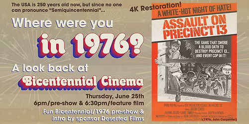 WHERE WERE YOU IN 1976?: ASSAULT ON PRECINCT 13