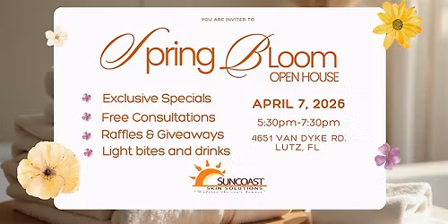 Suncoast Skin Spring Open House- Lutz
