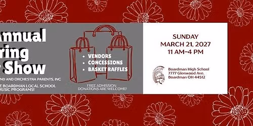 2nd Annual Spring Craft Show, Presented by Boardman Band and Orchestra Parents