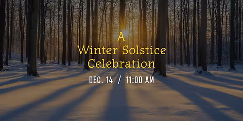 A Winter Solstice Celebration