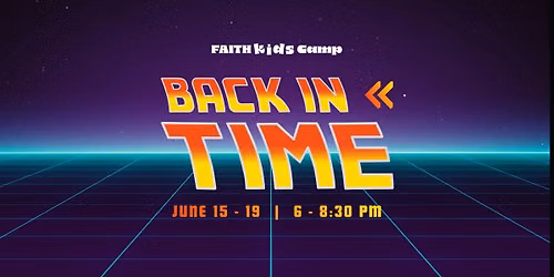 FaithKids Camp (VBS)