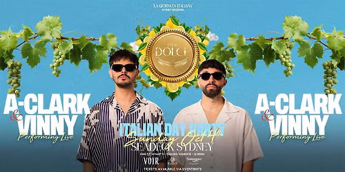 CLUB DOLCE SYD - FT A-CLARK & VINNY - OCT 4TH  SEADECK - DAY PARTY