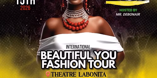 BEAUTIFUL YOU FASHION TOUR 