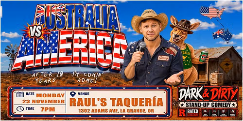 LA GRANDE, OR @ Raul's Taquer\u00eda \u2666 STAND-UP comedy \u2666 MONDAY \u2666 23 November @ 7pm (local time)