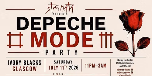 CLUB STIGMATA DEPECHE MODE PARTY!\u00a0 With Dj\u2019s FRANKIE D + MARK WALKER\u00a0