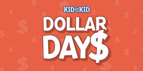 DOLLAR DAYS in KATY! 