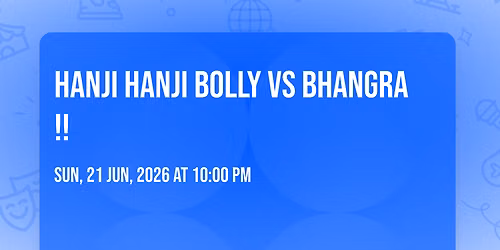 HANJI HANJI BOLLY VS BHANGRA !!