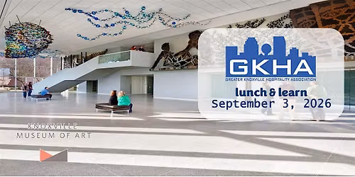 GKHA September 3,  2026 Lunch & Learn