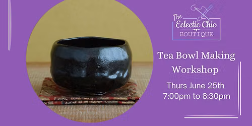 Tea Bowl Making Workshop