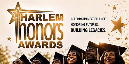 Harlem Honors High School Graduates Scholarship Gala