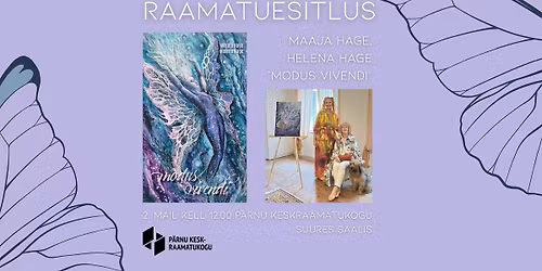 Maaja Hage luulekogu "modus vivendi" esitlus