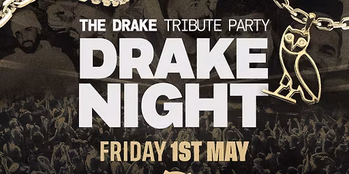Drake Night @ Studio 338!