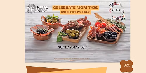 Mother's Day at Rebel Sheep Wine Co.