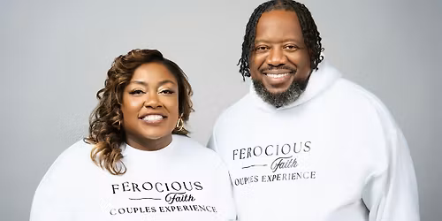 Ferocious Faith Couples Experience "Richmond" 2026