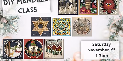 Cozy Winter Mandala Workshop \u2744\ufe0f\u2728 |  Saturday, November 7th 1-3pm