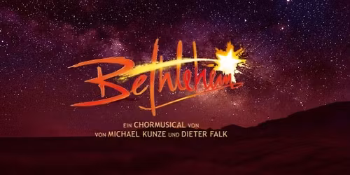 Chormusical Bethlehem - Hamburg