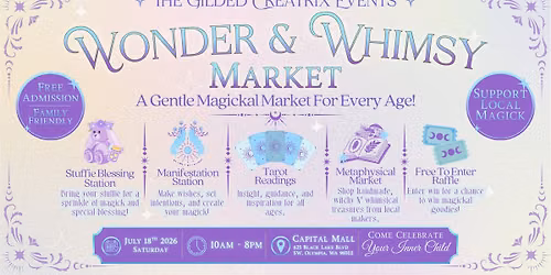 Wonder & Whimsy Market \u2727 Metaphysical Market at Capital Mall