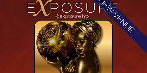 EXPOSURE - The DET x HOU HOUSE Experience