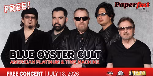 Blue \u00d6yster Cult FREE Concert at Paperfest