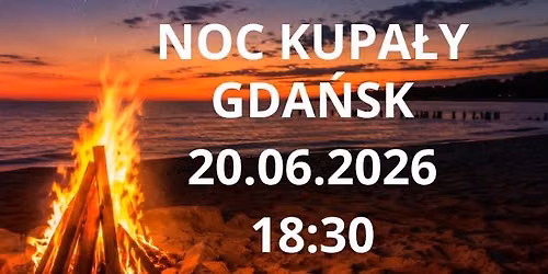  \ud83d\udd25NOC KUPA\u0141Y NA PLA\u017bY - GDA\u0143SK, WEJ\u015aCIE 68 \ud83d\udd25