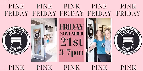 Pink Friday at Bexley House