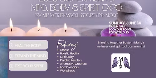 2026 Eastern Idaho Mind, Body & Spirit Expo