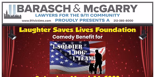 Laughter Saves Lives Comedy Night to benefit 1 Soldier 1 Dog 1 Team