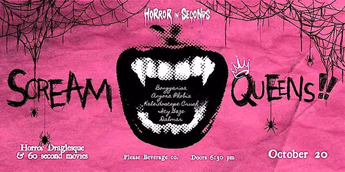 Scream Queens: Horror Draglesque & Micro Shorts