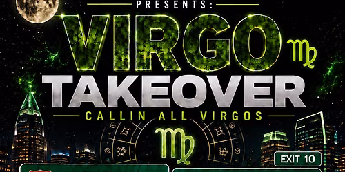 Stamped Saturdays Presents : VIRGO TAKEOVER \u201c CALLING ALL VIRGOS \u201c