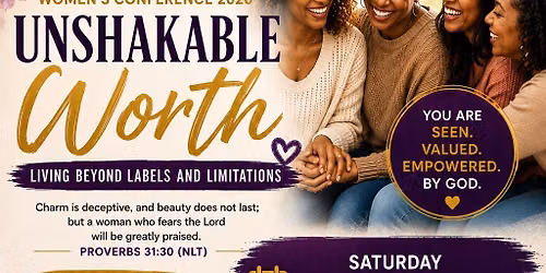 "Unshakable Worth" Psalm 91 Ministries Women's Conference