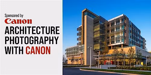 Architecture Photography with Canon- Los Angeles