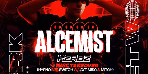 Alcemist, Herbz + support