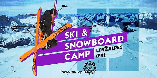 Ski & Snowboard Camp @Les2Alpes