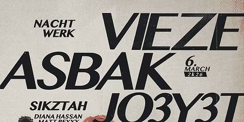 NACHTWERK | 03.06. | VIEZE ASBAK | JO3Y3T | AKV\u00c1RIUM | BUDAPEST