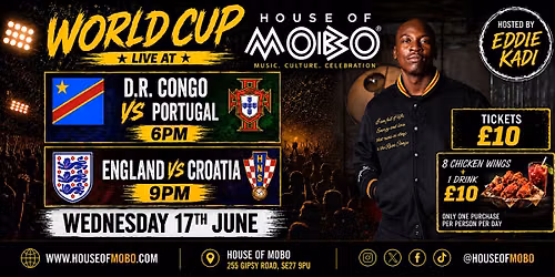 Congo vs Portugal + England vs Croatia: Hosted by Eddie Kadi Watch Party