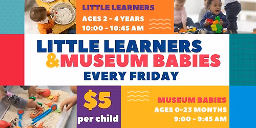 Museum Babies & Little Learners