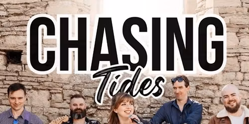 Chasing Tides - Fir Tree Inn