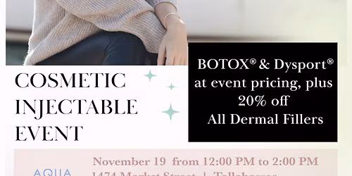 Cosmetic Injectable Event - Tallahassee