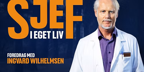 Sjef i eget liv | Ingvard Wilhelmsen | H\u00f8nefoss