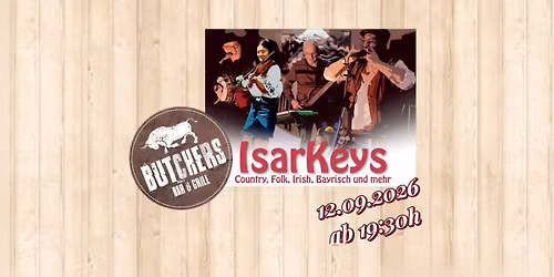 IsarKeys im Butchers Bar & Grill