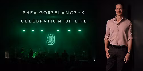 Shea Gorzelanczyk Celebration of Life