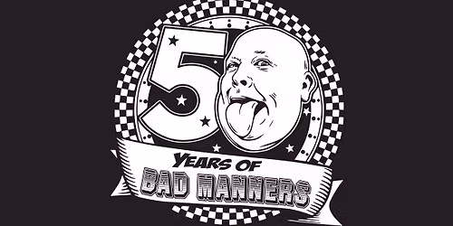 BAD MANNERS + ESPERANZA \u2013 50TH ANNIVERSARY TOUR \u2013 GLASGOW