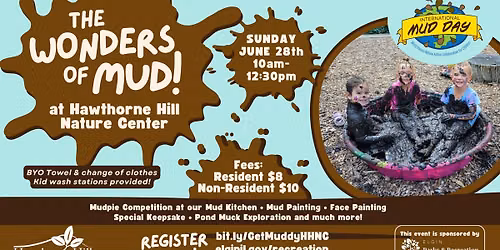 The Wonders of Mud! International Mud Day at Hawthorne Hill Nature Center