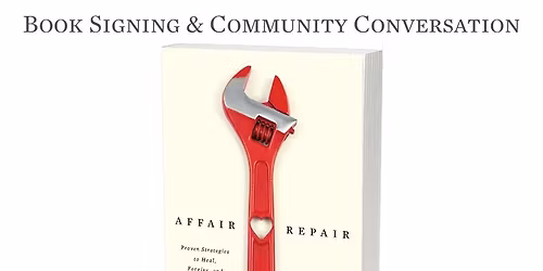 Affair Repair Book Signing & Community Conversation at Barnes & Noble Williamsburg