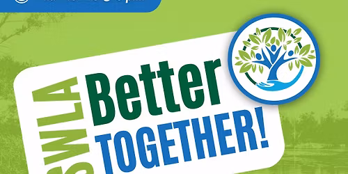 \ud83c\udf3f Better Together SWLA: Community Voices Meeting
