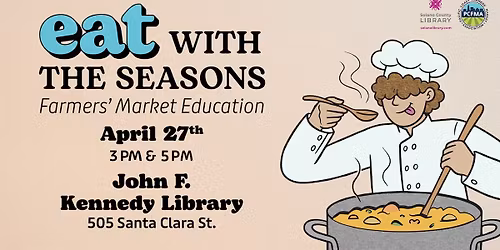 Eat With the Seasons: Spring Cooking Demo 